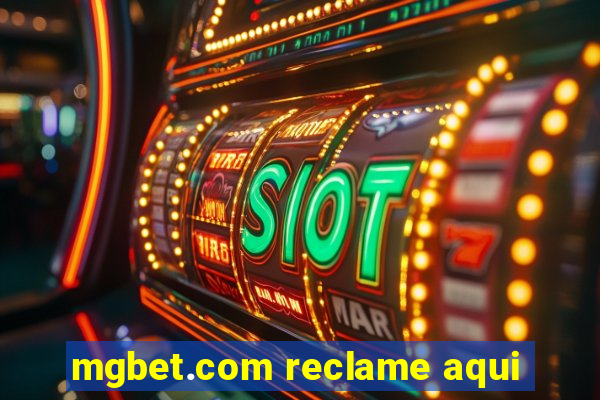 mgbet.com reclame aqui